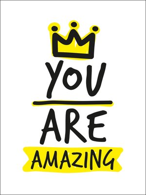 cover image of You Are Amazing